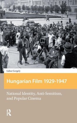 Hungarian Film, 1929-1947