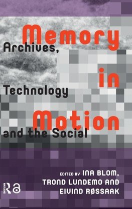 Memory in Motion