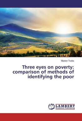 Three eyes on poverty: comparison of methods of identifying the poor
