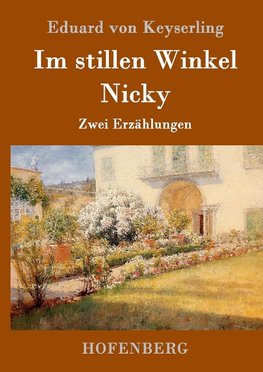 Im stillen Winkel / Nicky