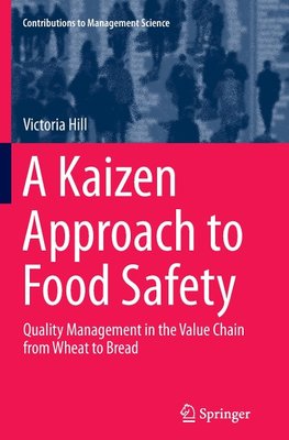 A Kaizen Approach to Food Safety