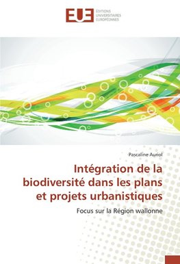 Intégration de la biodiversité dans les plans et projets urbanistiques