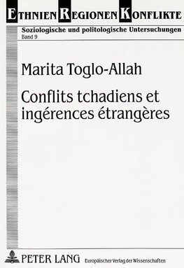 Conflits tchadiens et ingérences étrangères