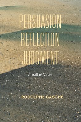 Persuasion, Reflection, Judgment