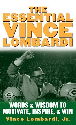ESSENTIAL VINCE LOMBARDI