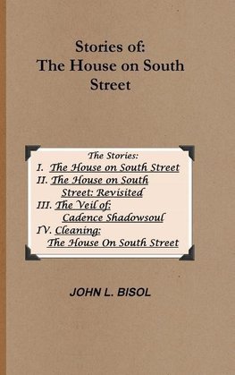 Stories of The House on South Street