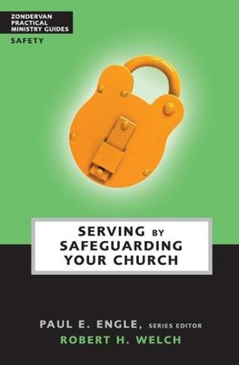 The Serving by Safeguarding Your Church