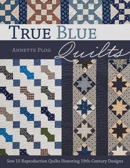 True Blue Quilts - Print-On-Demand Edition