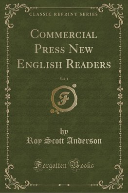 Anderson, R: Commercial Press New English Readers, Vol. 1 (C