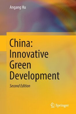 China: Innovative Green Development