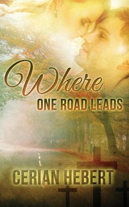 Where One Road Leads
