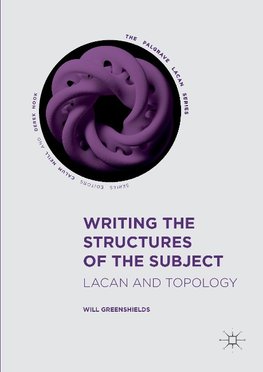 Writing the Structures of the Subject