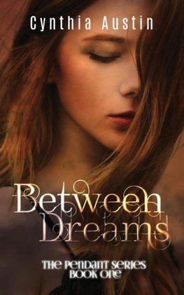 Between Dreams