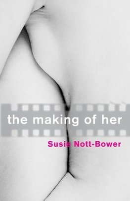 THE MAKING OF HER
