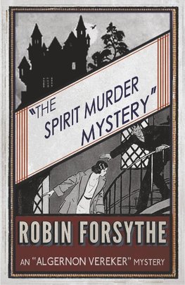 The Spirit Murder Mystery