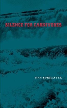 Silence For Carnivores