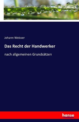 Das Recht der Handwerker