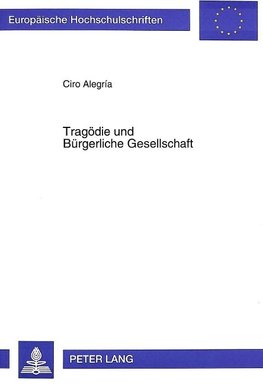 Tragödie und Bürgerliche Gesellschaft