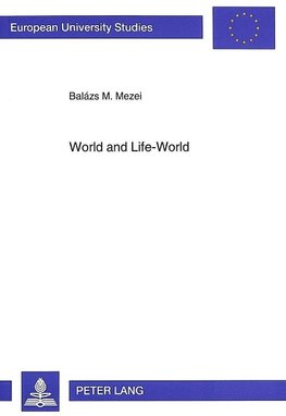 World and Life-World