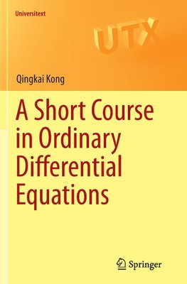 A Short Course in Ordinary Differential Equations