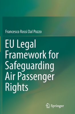 EU Legal Framework for Safeguarding Air Passenger Rights
