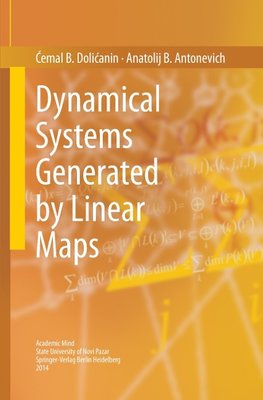 Dynamical Systems Generated by Linear Maps