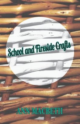 School and Fireside Crafts
