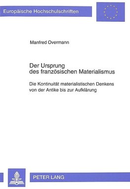 Der Ursprung des französischen Materialismus