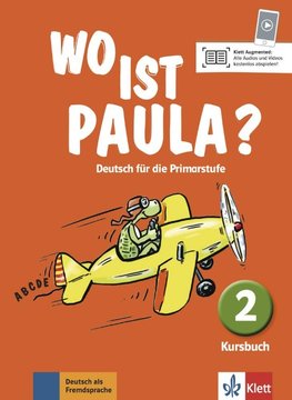 Wo ist Paula? Kursbuch 2