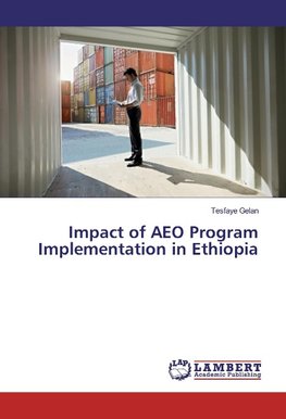 Impact of AEO Program Implementation in Ethiopia