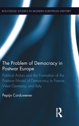 The Problem of Democracy in Postwar Europe