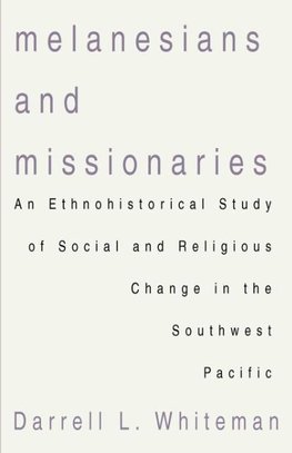 Melanesians and Missionaries