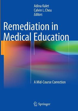 Remediation in Medical Education