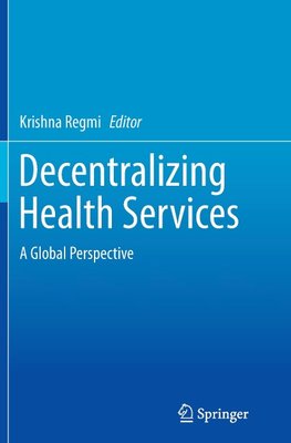 Decentralizing Health Services