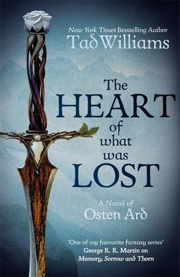 Williams, T: Heart of What Was Lost