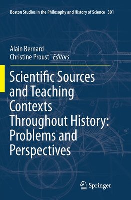 Scientific Sources and Teaching Contexts Throughout History: Problems and Perspectives