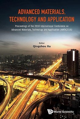 Qingzhou, X:  Advanced Materials, Technology And Application