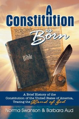 A Constitution is Born