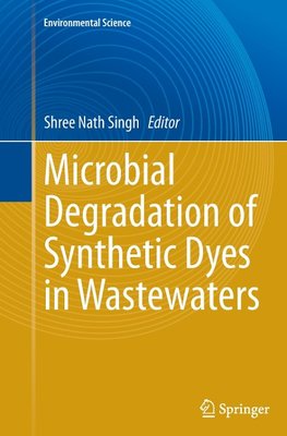 Microbial Degradation of Synthetic Dyes in Wastewaters
