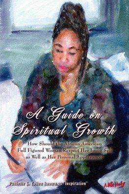 A Guide on Spiritual Growth