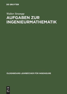 Aufgaben zur Ingenieurmathematik
