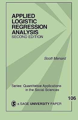 Menard, S: Applied Logistic Regression Analysis