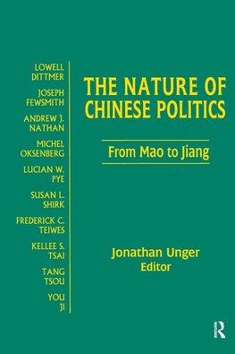 The Nature of Chinese Politics