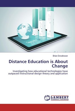 Distance Education is About Change