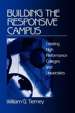 Building the Responsive Campus