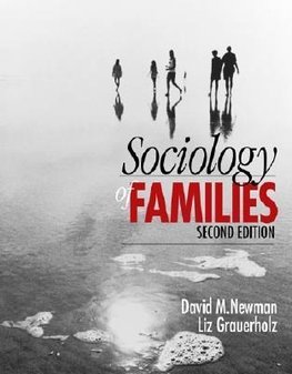 Newman, D: Sociology of Families