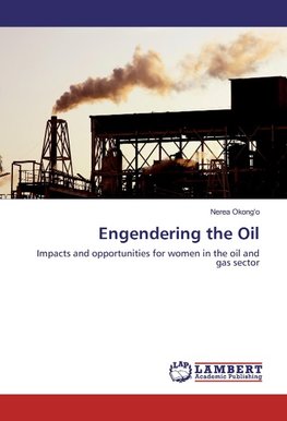 Engendering the Oil