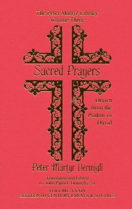 Sacred Prayers Drawn from the Psalms of David
