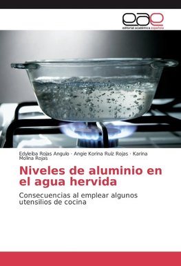 Niveles de aluminio en el agua hervida
