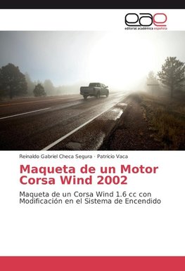 Maqueta de un Motor Corsa Wind 2002